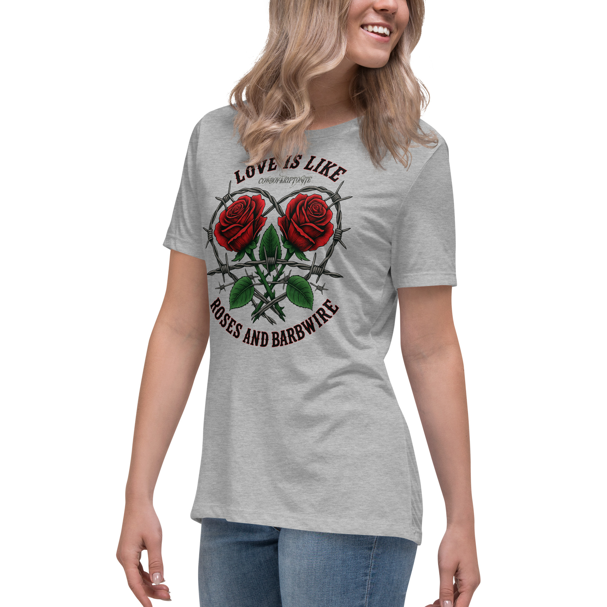 Love Is Like Roses & Barbwire – Lady's Tee - Image 9